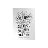 The Future Belongs Decoposter